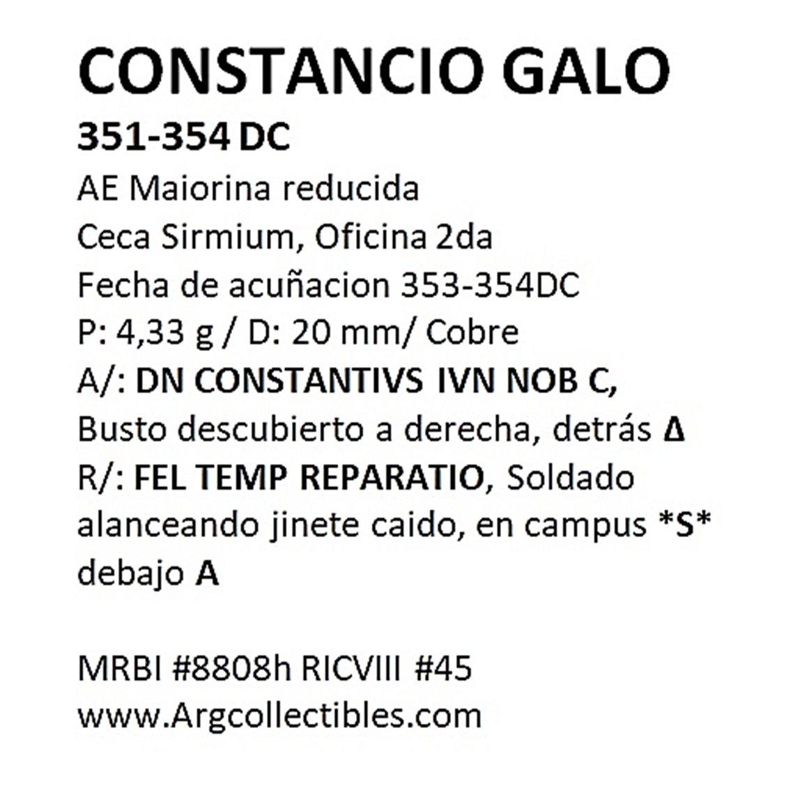 Roma Moneda Del Emperador Constancio Galo Ae Maiorina Año 353 Dc Ceca Sirmium Bb30 - Imagen 3