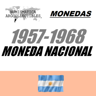 1957-1968 Moneda Nacional