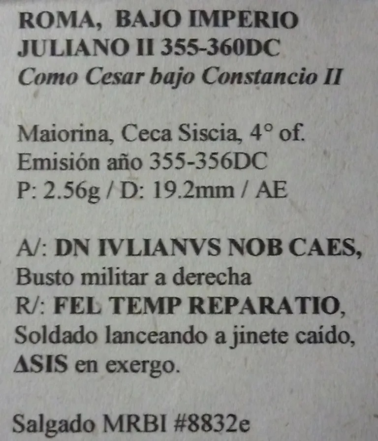 Roma Moneda Maiorina Año 355 Dc Ceca Siscia De Juliano Ii Como Cesar Aa48 - Imagen 3