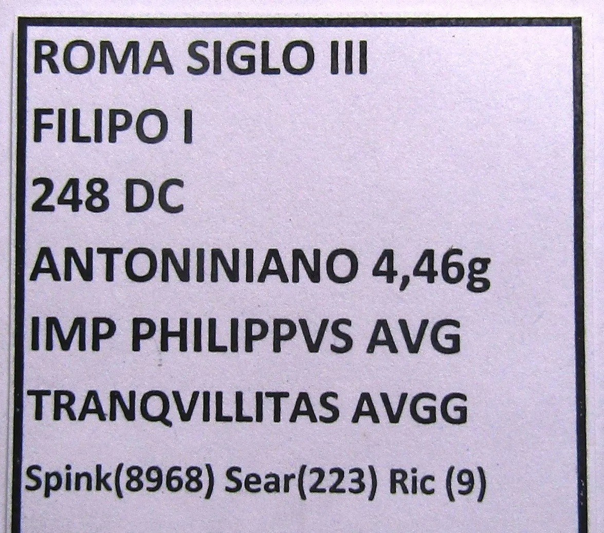 Roma Imperio Romano Emperador Filipo I Moneda Ar Antoniniano De Plata Año 248 Dc Reverso Tranquilidad F47 - Imagen 3
