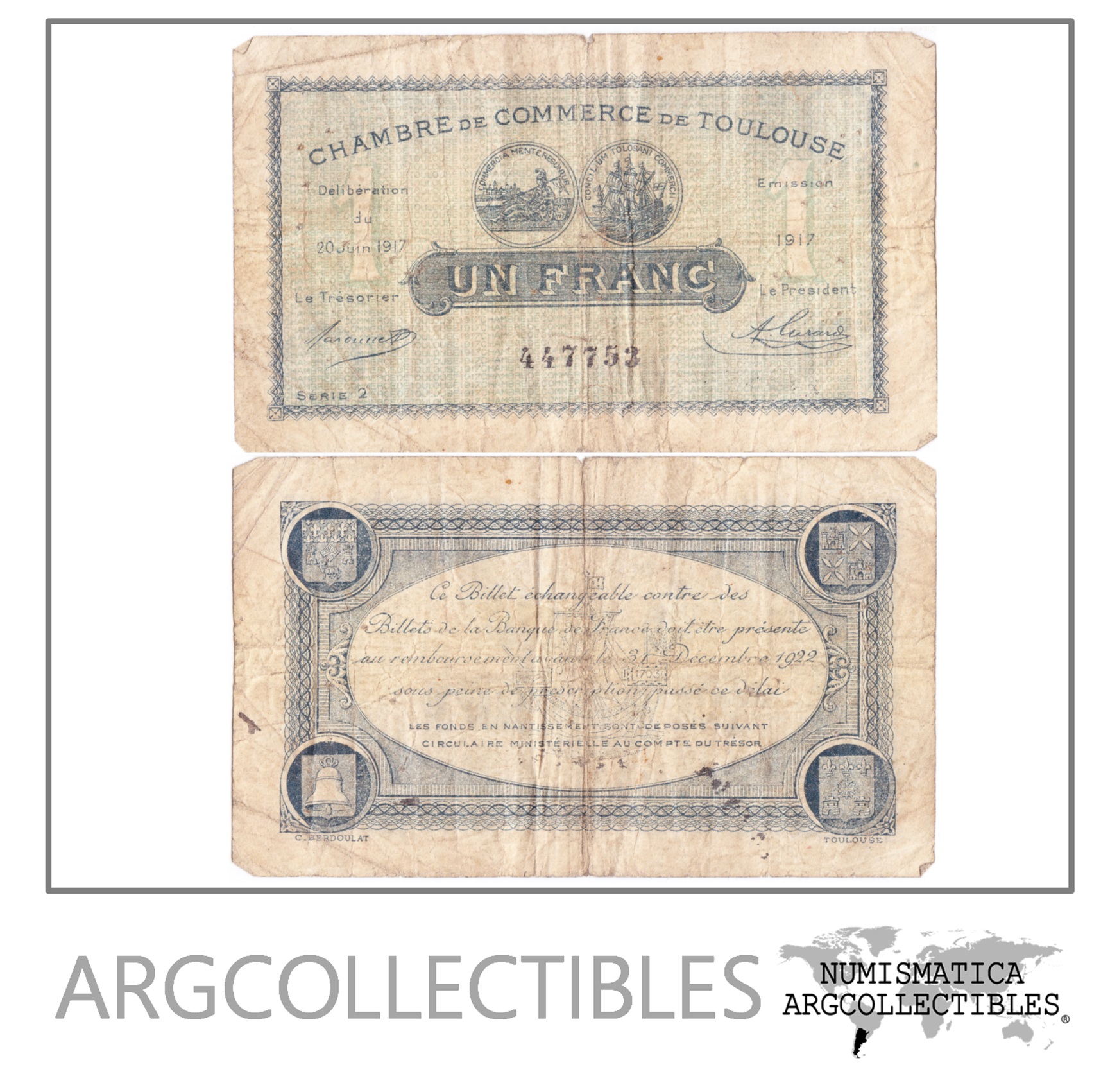 Francia Moneda 1 Franco Año 1917 Toulouse Chambre Of Commerce F-