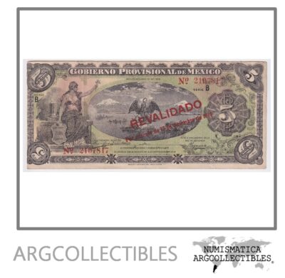 Mexico Billete 5 Pesos Revalidado 1914 P-s702b / M-1240 XF