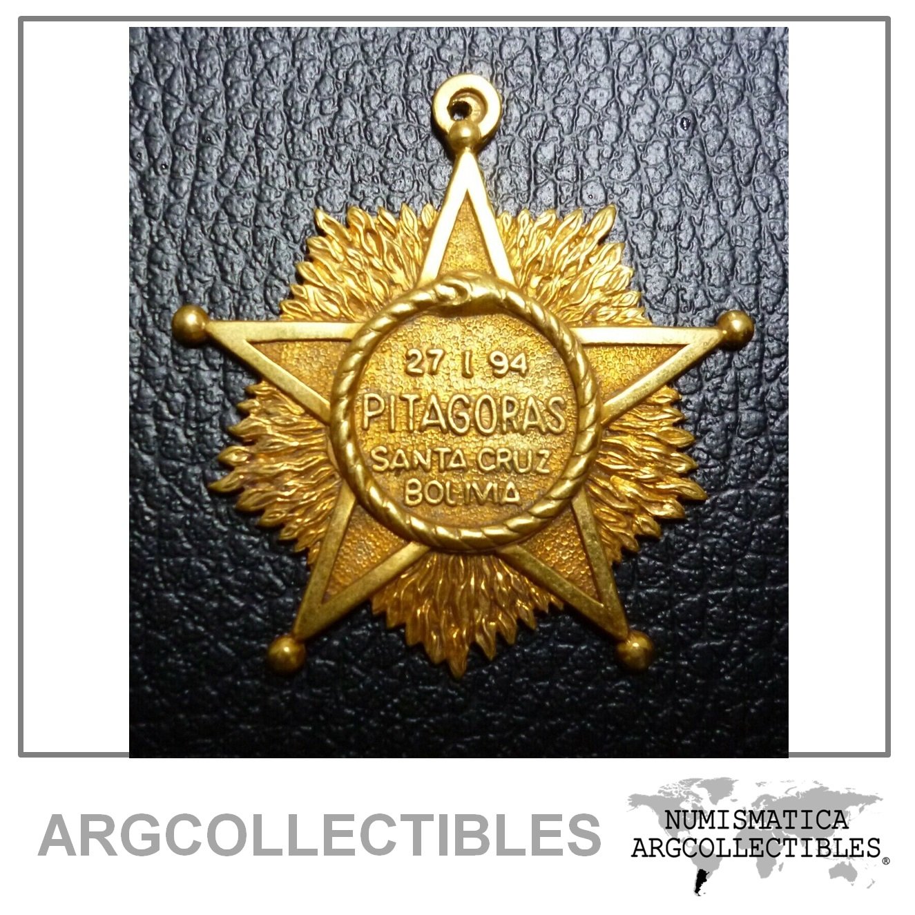 BOLIVIA Medalla Masonica Logia Orden Pitagoras (Santa Cruz) 1994