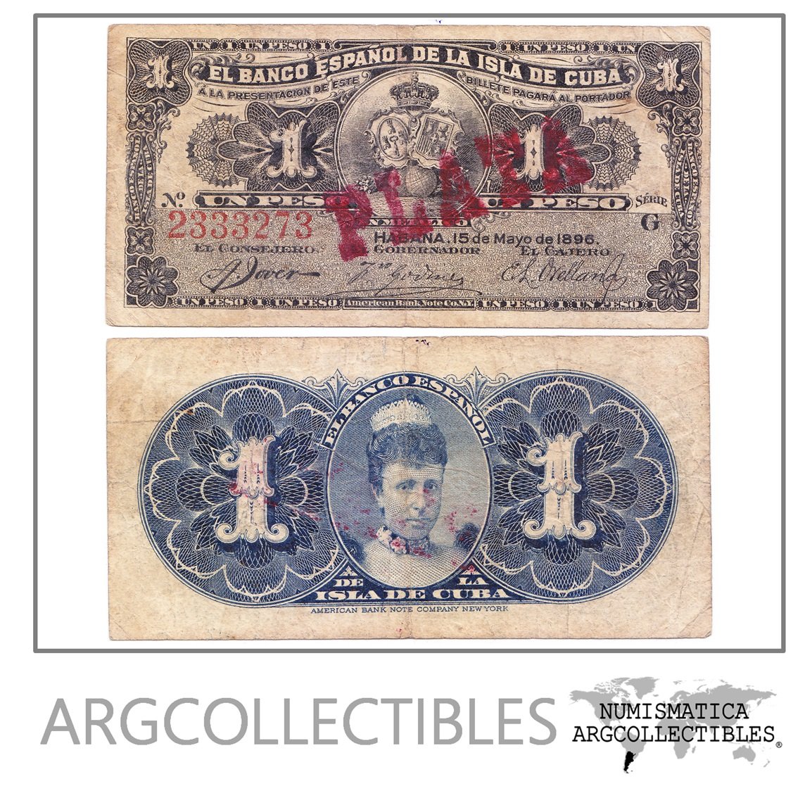 Cuba Billete 1 Peso Plata Año 1896 P-47b Condicion Vf