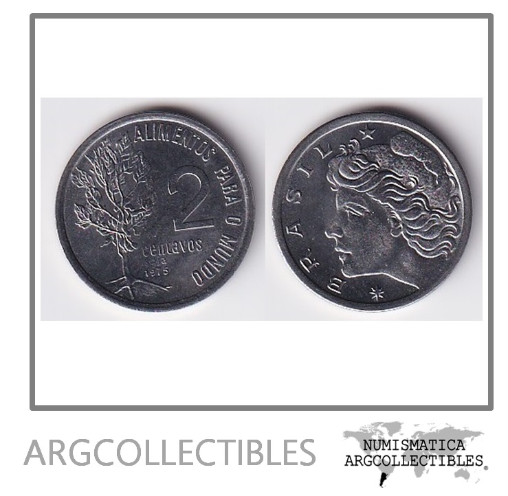 Brasil Moneda 2 Centavos 1975 FAO Aluminio KM-586 UNC