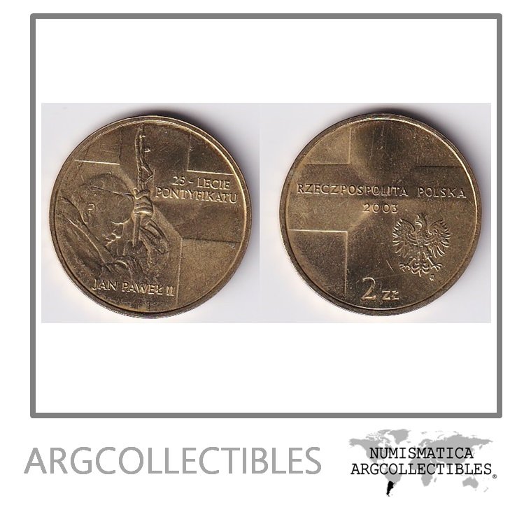 Polonia Moneda 2 Zlotych 2003 Papa Juan Pablo II 25 Aniversario Laton KM-465 UNC