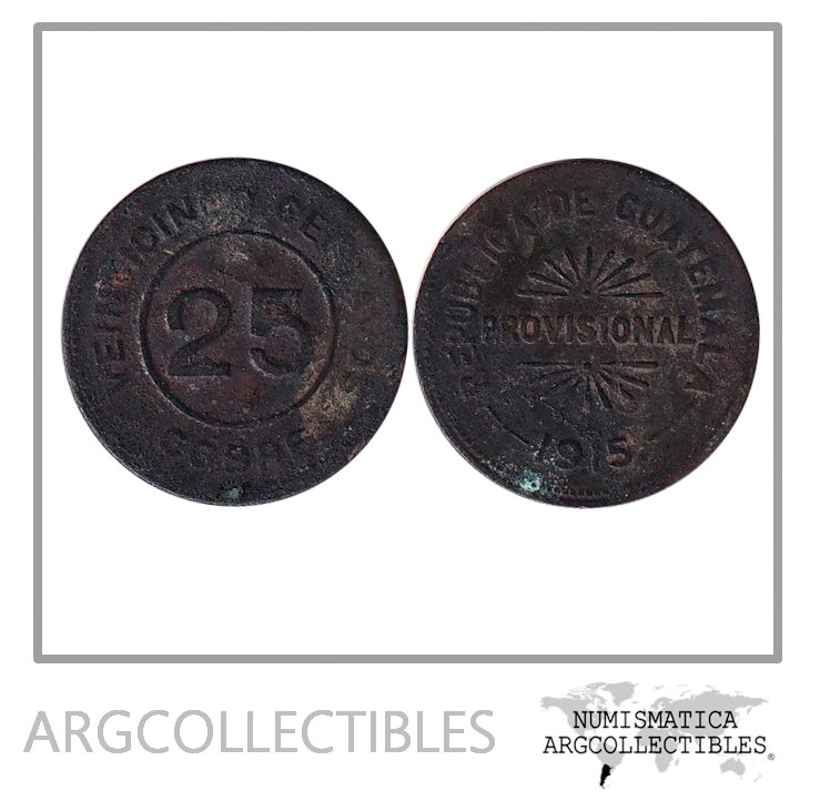 Guatemala Moneda 25 Centavos 1915 Cobre Provisional KM-231 F+