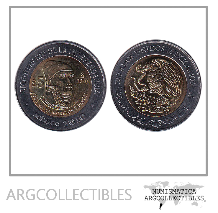Mexico Moneda 5 Pesos 2010 Bimetalica Jose Maria Morelos y Pavon KM-923 UNC