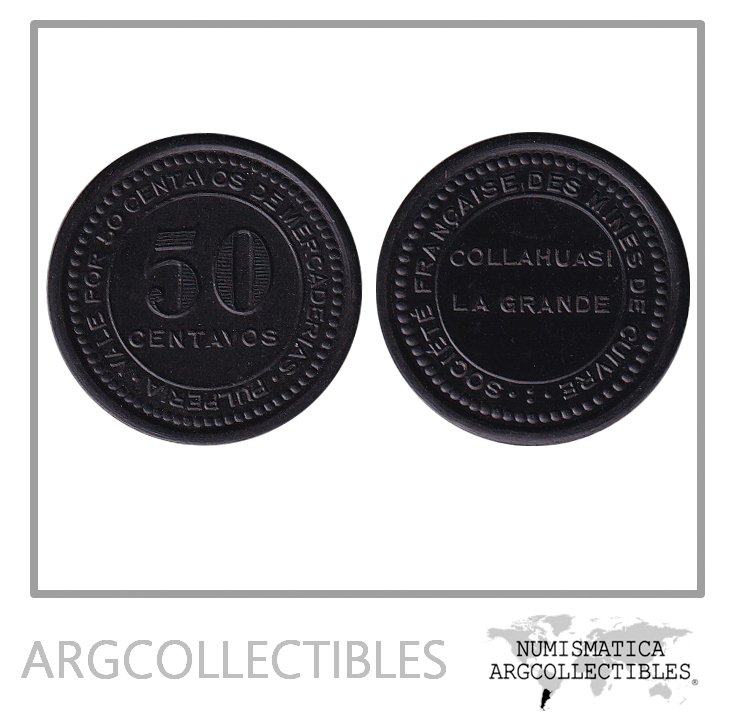 Chile Ficha Token 50 Centavos Bakelita Salitrera Pulperia Collahuasi la Grande