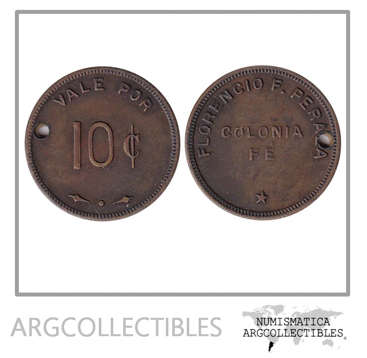 Cuba Ficha Token Ficha 10 Centavos Florencio F Peraza Colonia FE