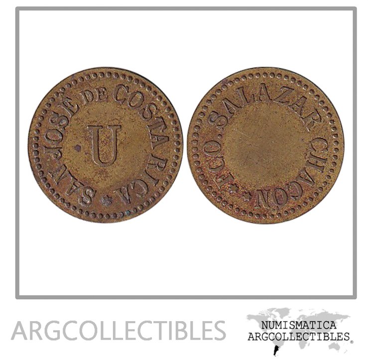 Costa Rica Ficha Token 1880 Francisco Salazar Chacon San Jose