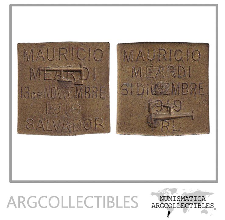 El Salvador Ficha Token 1919 Mauricio Meardi Cuadrada Laton