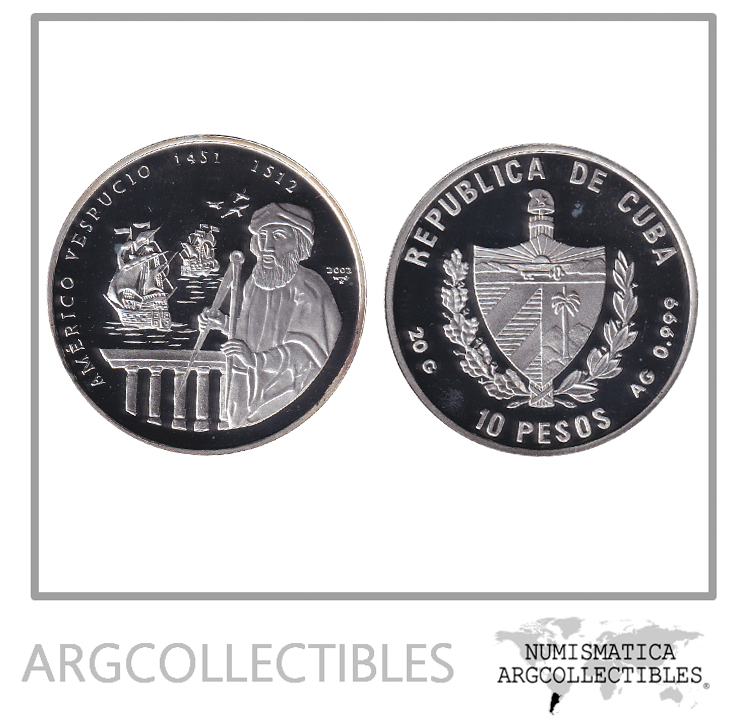 Cuba Moneda 10 Pesos 2002 Plata 999 Americo Vespucio KM-783 Proof