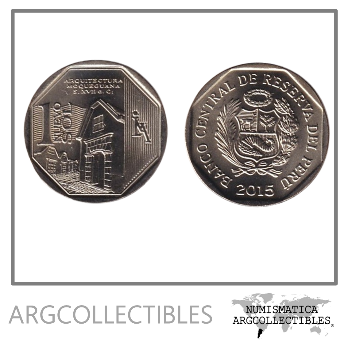 Peru Moneda 1 Nuevo Sol 2015 Arquitectura Moqueguana Niquel UNC