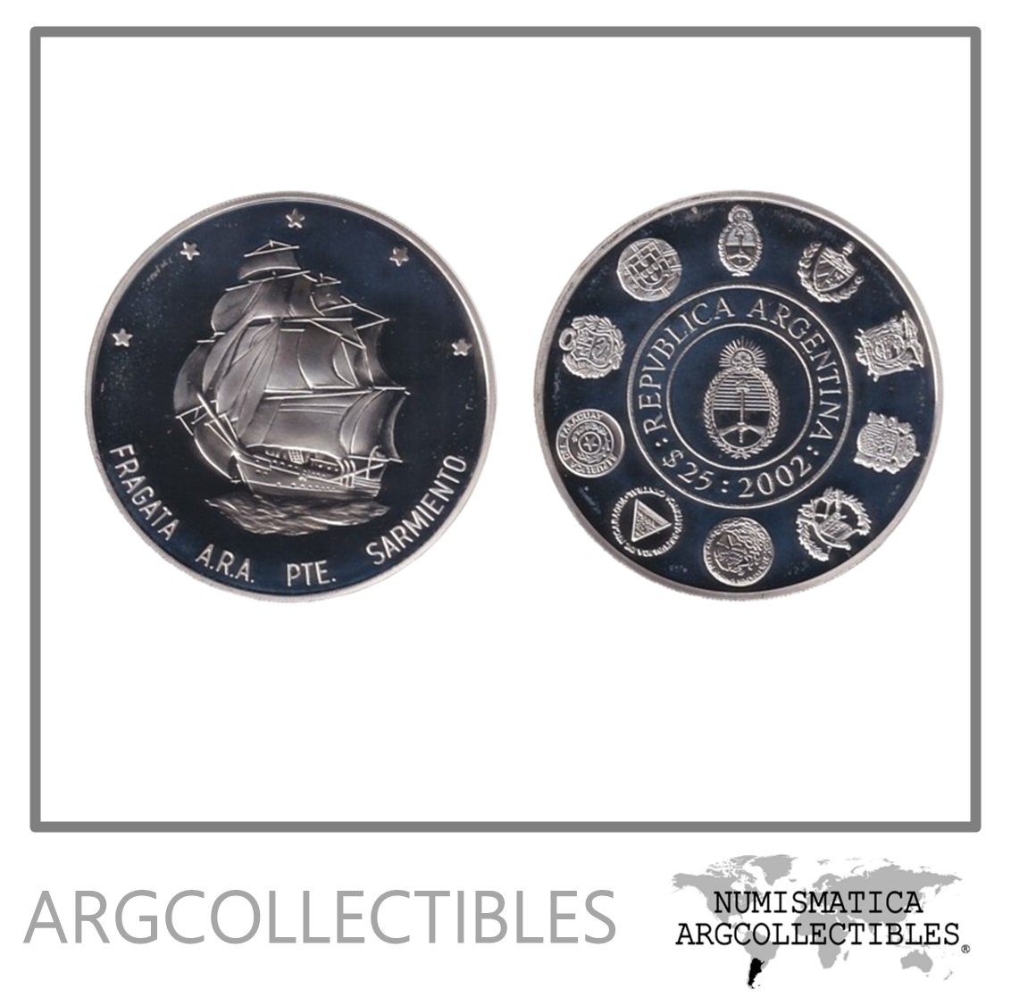 Argentina Moneda 25 Pesos 2002 Plata 925 Iberoamericana Fragata Cuño España KM-138/CJ-10.4.4 Proof