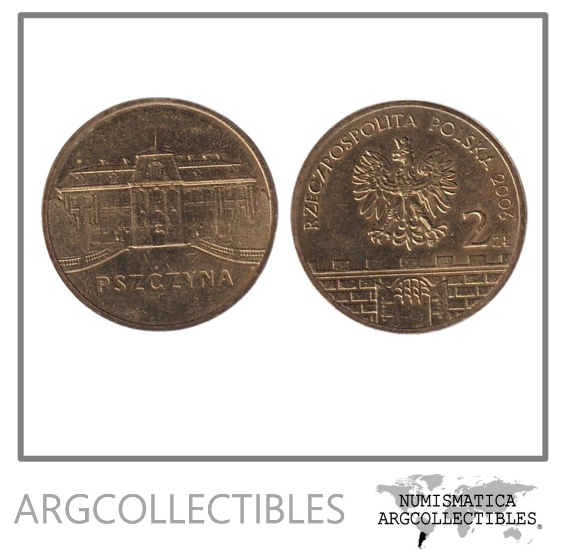 Polonia Moneda 2 Zlotych 2006 Ciudades Pszczyna Laton Y#549 UNC