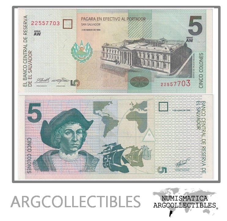 El Salvador Billete 5 Colones 1998 P-147b AU (Serie AW) (Huecos)