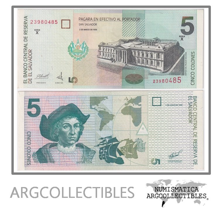 El Salvador Billete 5 Colones 1998 P-147b UNC (SERIE X)