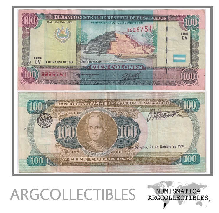 El Salvador Billete 100 Colones 1993 P-140 VF+ (Serie DV)
