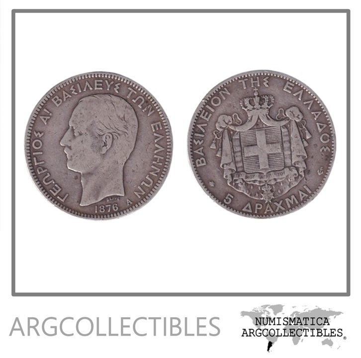 Grecia Moneda 5 Dracmas 1876 Plata 900 Rey Jorge I Km-46 VF
