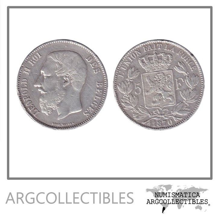 Belgica Moneda 5 Francos 1870 Plata 900 Rey Leopoldo II KM-24 VF