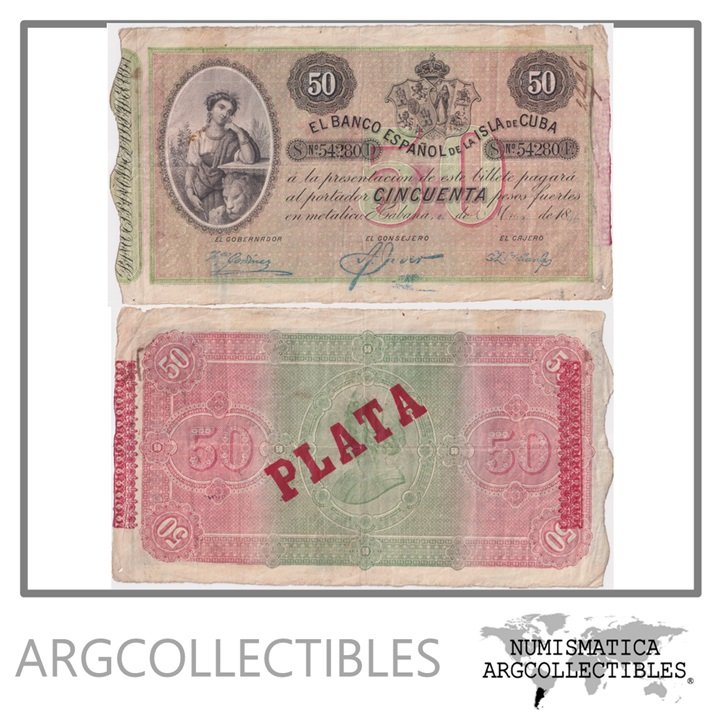 Cuba Billete 50 Pesos 1896 P-50b VF (Banco Español)