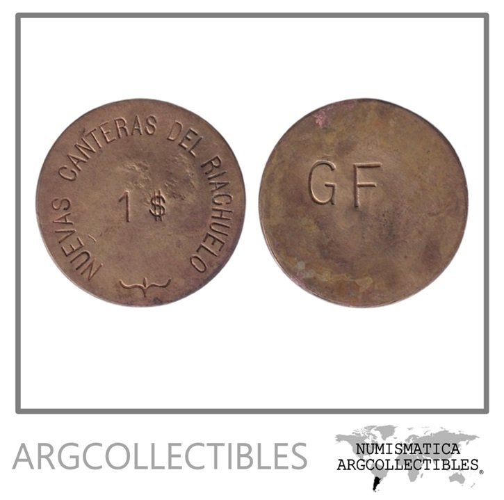 Uruguay Ficha-Token 1 Peso 1910 Nuevas Canteras del Riachuelo (GF) Colonia Laton
