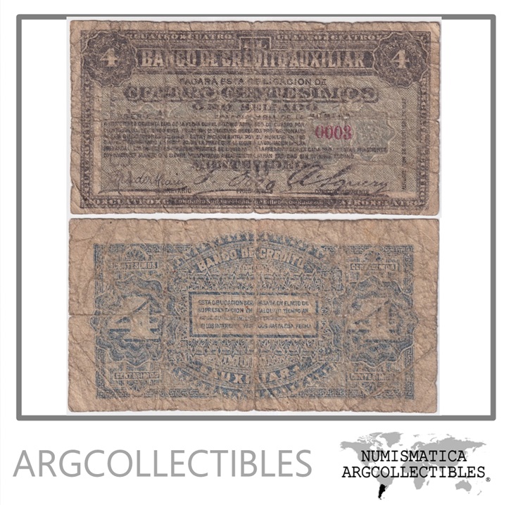 Uruguay Billete 4 Centesimos 1887 P-S161 VG (Banco de Credito Auxiliar) (Numero Bajo Firmado)