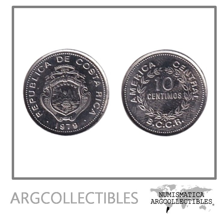 Costa Rica Moneda 10 Centimos 1979 Acero KM-185.2b UNC