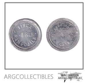 Guatemala Ficha Token 4 Reales Finca Pampojilla de Eduardo Diaz Cafe Aluminio