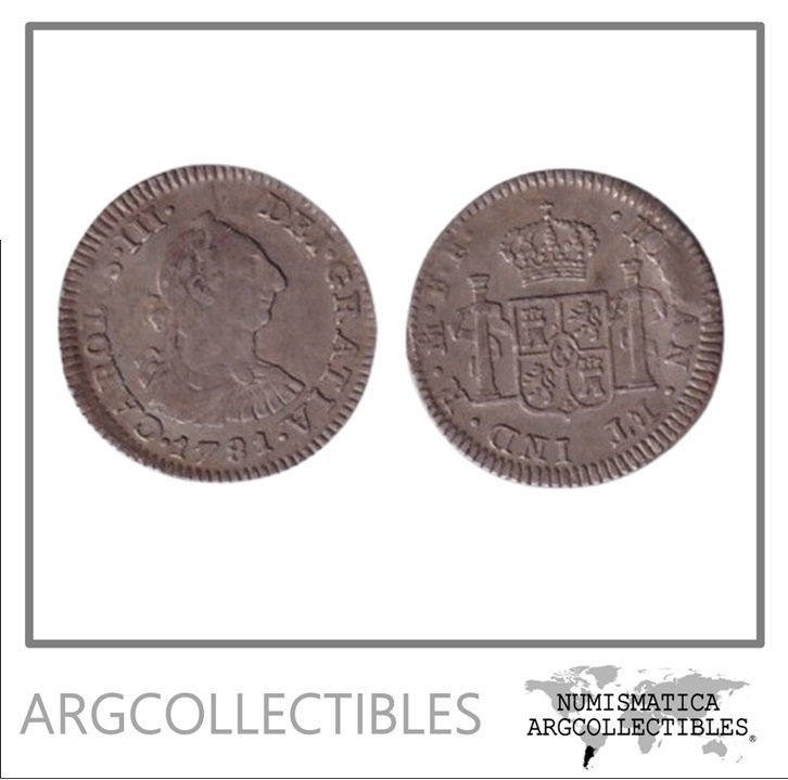 Mexico Moneda 1/2 Real 1781 F.F. Carlos III Plata KM-69.2 VF+