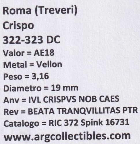 Roma (Treveri) Moneda AE18 322 DC Crispo RIC-372 Spink-16731 - Imagen 2