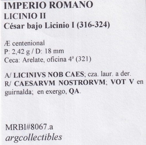 Imperio Romano Moneda AE Centenional 316 Licinio II, MRBI-8067.a - Imagen 2