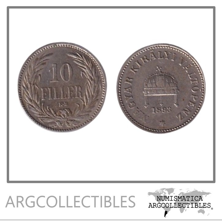 Hungria Moneda 10 Filler 1893 Francisco Jose I Niquel KM-482 XF