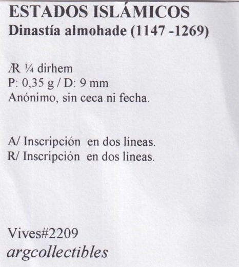 Estados Islamicos Moneda AR 1/4 Dirhem 1147-1269 Dinastia Almohade Vives-2209 - Imagen 2