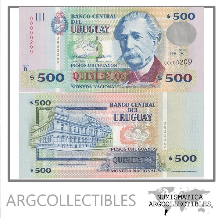 Uruguay Billete 500 Pesos 1999 P-82 UNC (Serie B) (Numero Bajo)