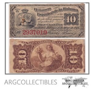 Cuba Billete 10 Centavos 1876 P-30b AU (Roto)