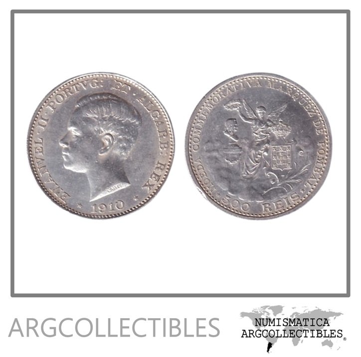 Portugal Moneda 500 Reis 1910 Marques de Pombal / Plata 917 KM-557 AU