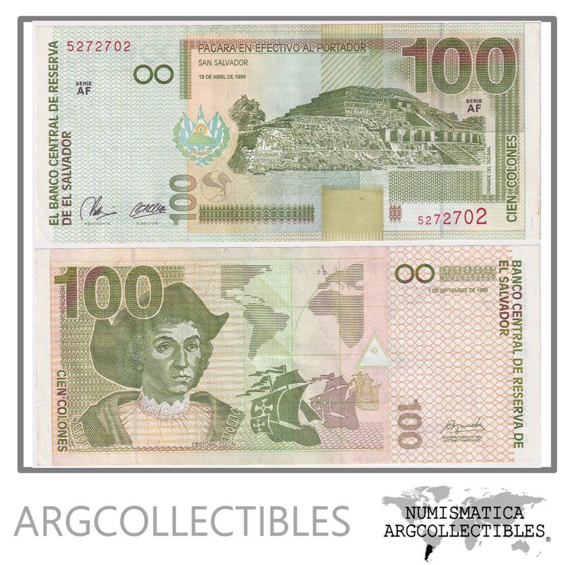 El Salvador Billete 100 Colones 1999 P-157 AU (Serie AF)