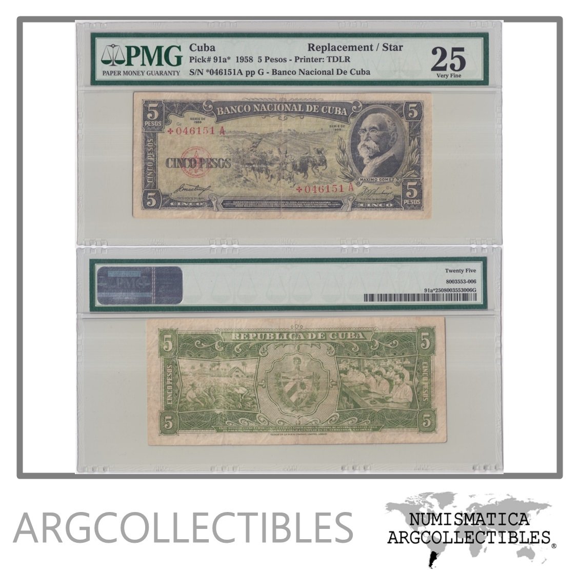 Cuba Billete 5 Pesos 1958 P-91a* VF+ (Reposicion) (Certificado)