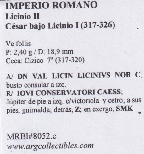 Imperio Romano Moneda VE Follis 317 Licinio II, MRBI#8052.c - Imagen 2