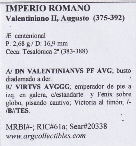 Imperio Romano Moneda AE Centenional 375 Valentiniano II, MRBI#-; RIC#61a; Sear#20338 - Imagen 2