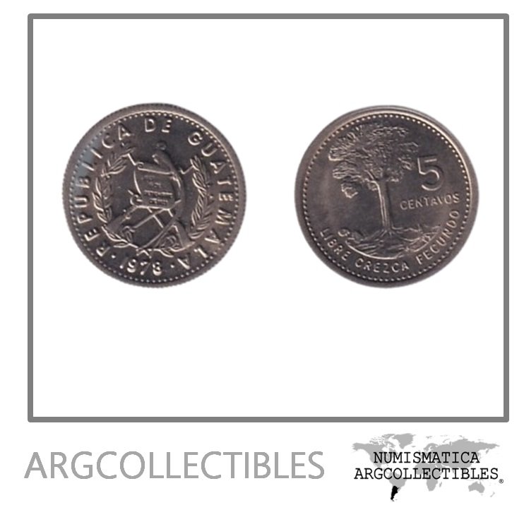 Guatemala Moneda 5 Centavos 1978 Niquel KM-276 UNC