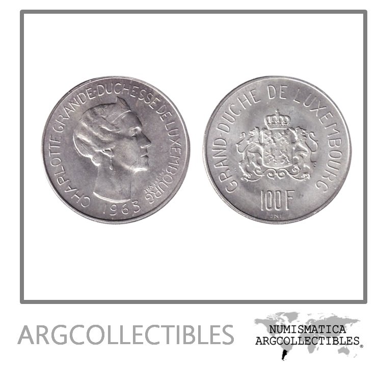 Luxemburgo Moneda 100 Francos 1963 Plata 835 Gran Duquesa Carlota KM-52 UNC