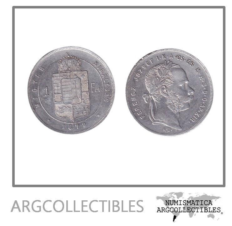 Hungria Moneda 1 Florin 1879 KB Plata 900 Rey Francisco Jose I KM-453 VF+